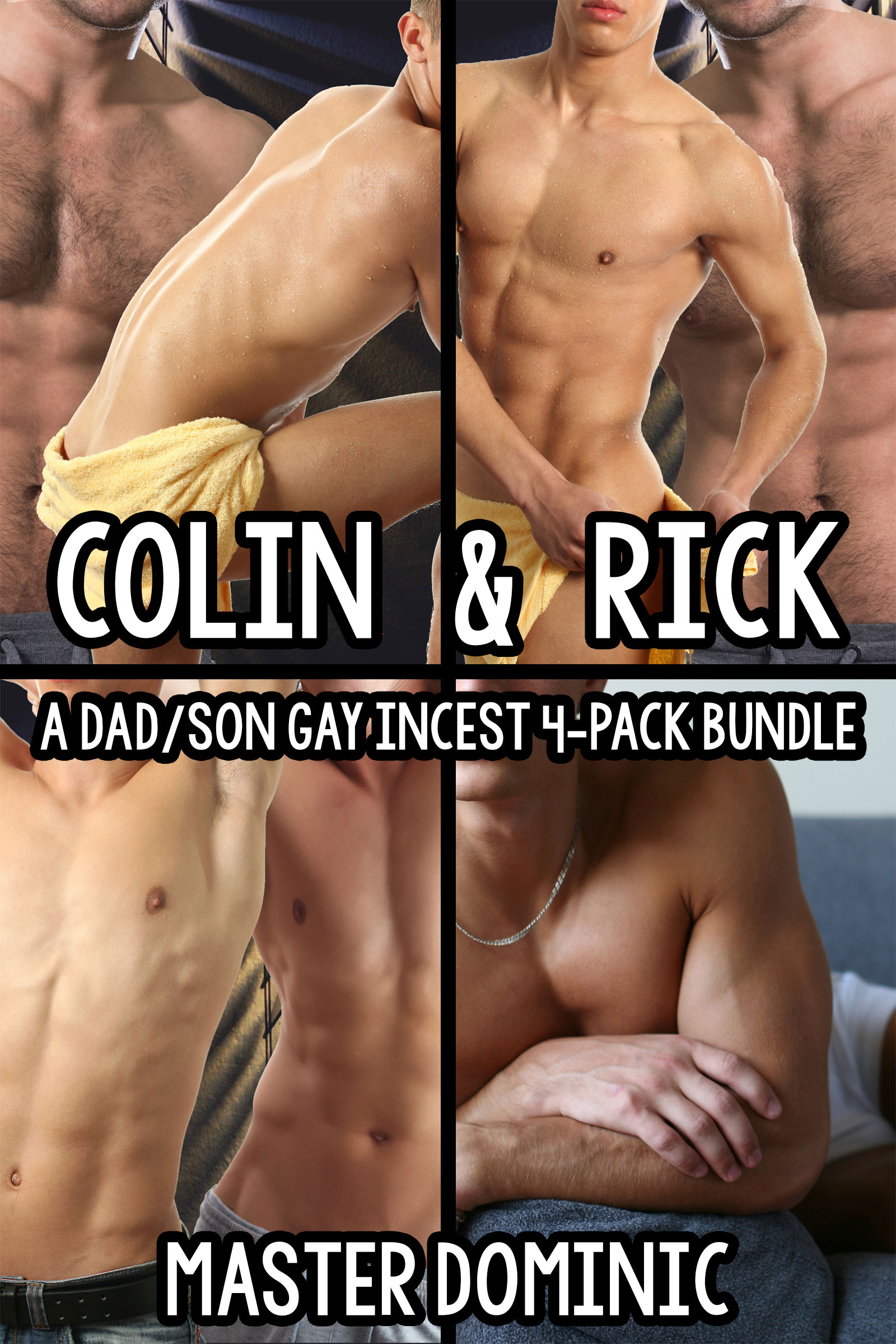 Colin and Rick A Dad/Son Gay Incest 4-Pack Bundle Dirty Gay Erotica from Master Dominic photo